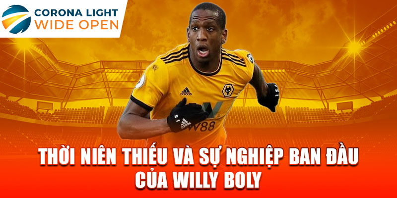 Thời niên thiếu và sự nghiệp ban đầu của willy boly