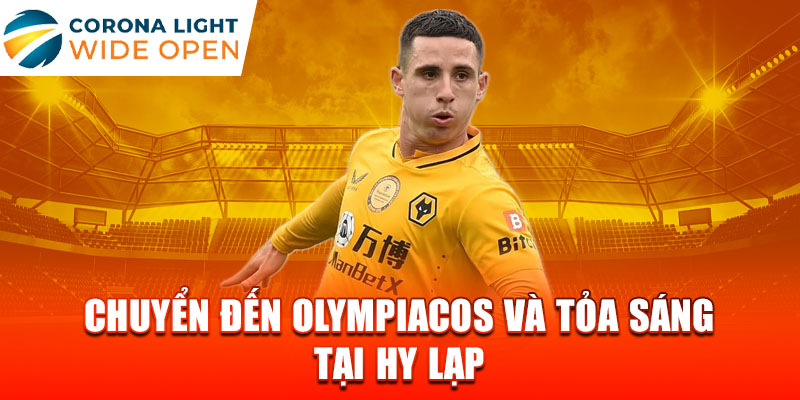 Chuyển đến Olympiacos và tỏa sáng tại Hy Lạp